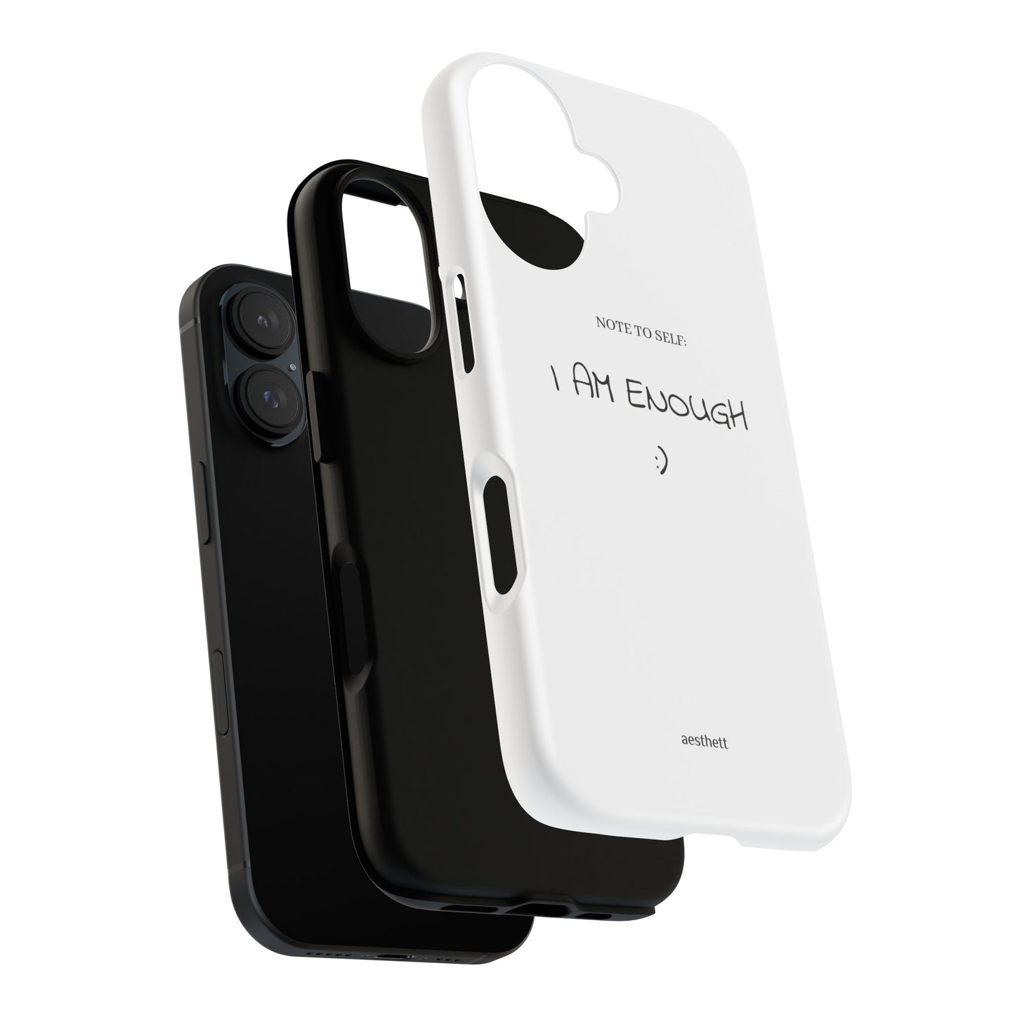 "Note to self: I am enough” Inspirational Protective Case