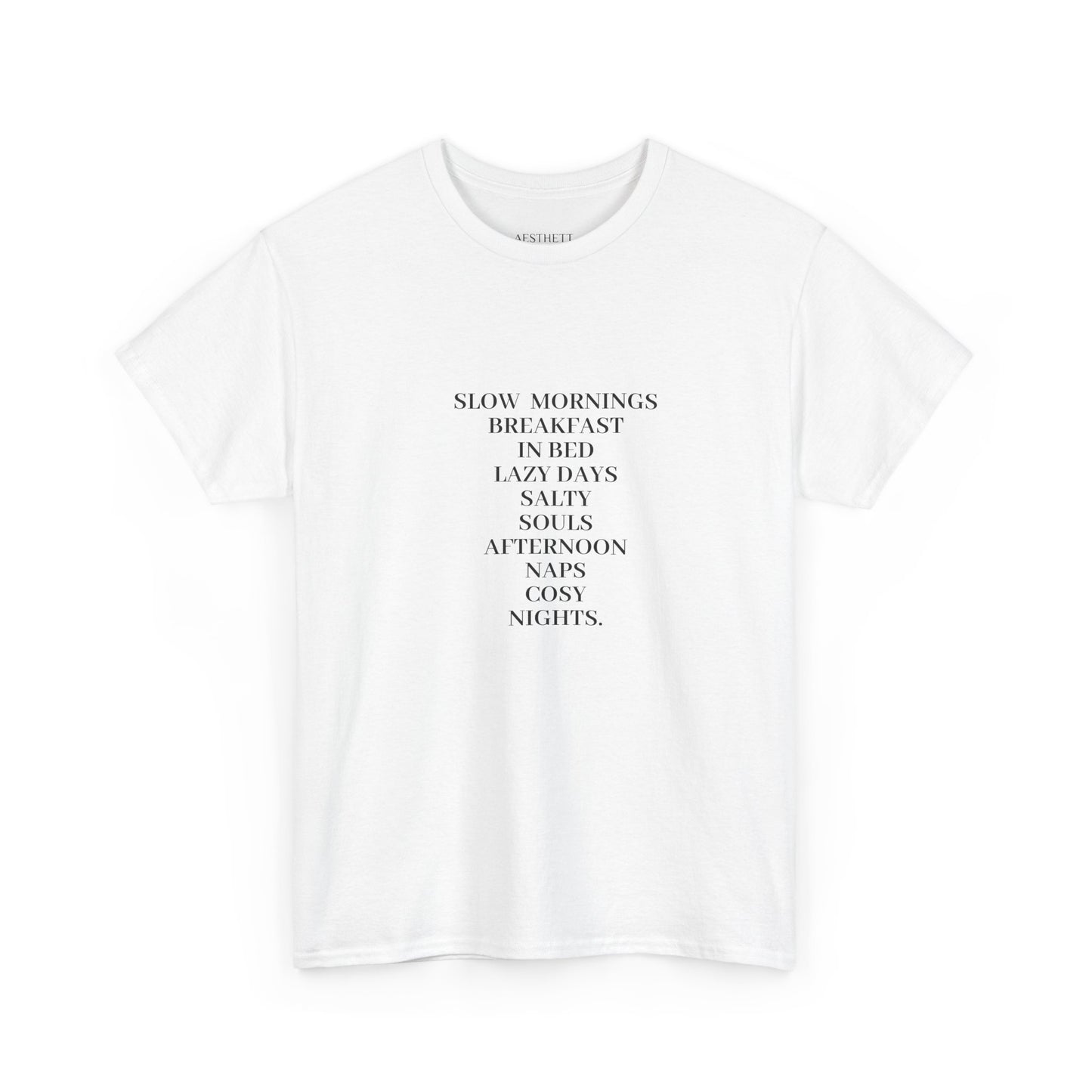 "Slow mornings " Graphic T-Shirt